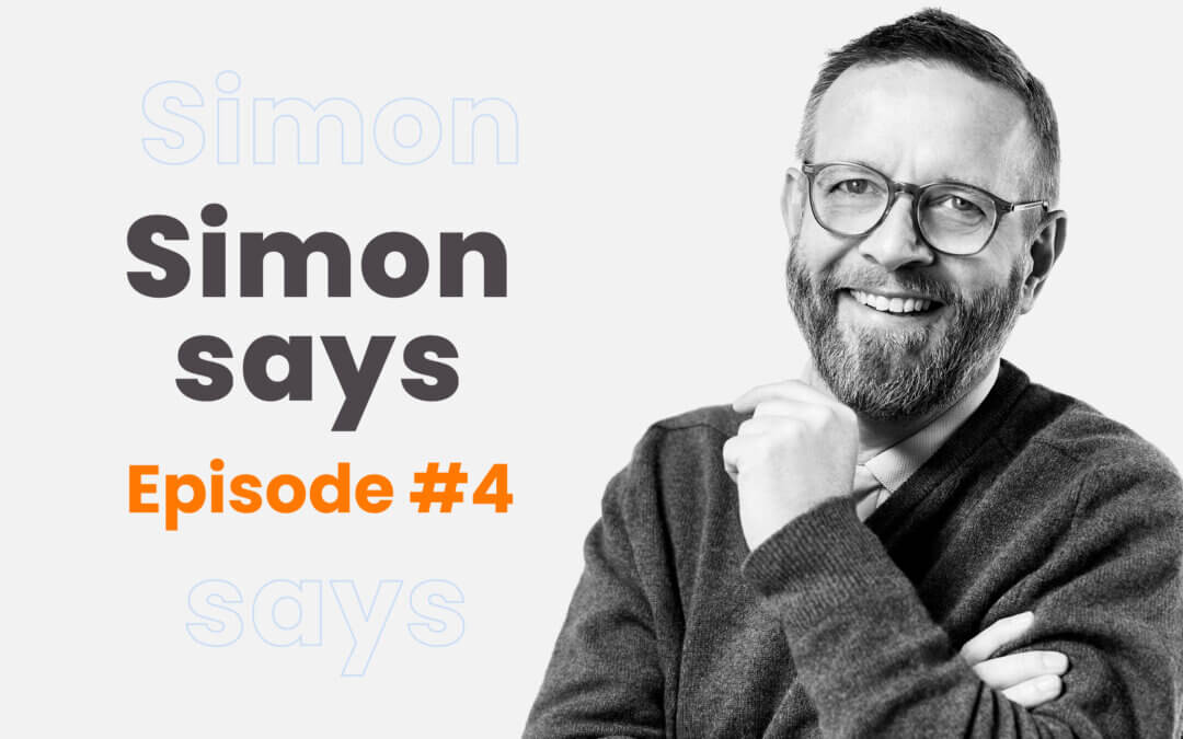 Simon Says: Navigating hard times in marketing