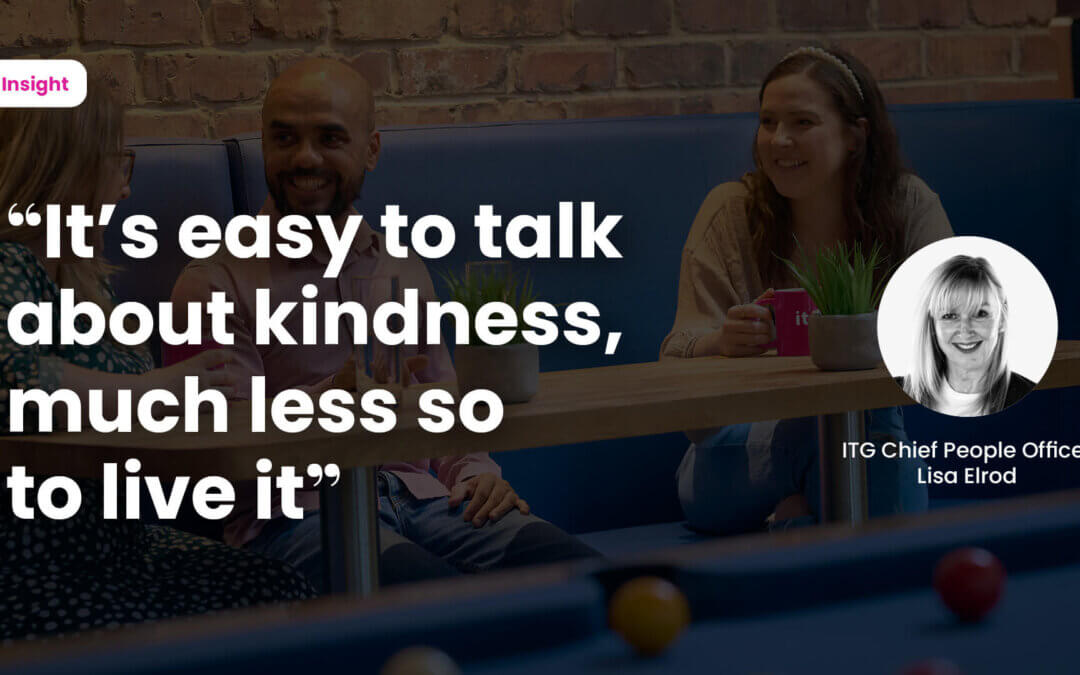 Why is a culture of kindness crucial for business success?