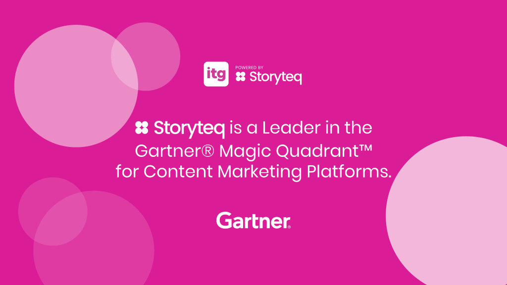 Storyteq named a Leader in 2026 Gartner® Magic Quadrant™ for Content Marketing Platforms